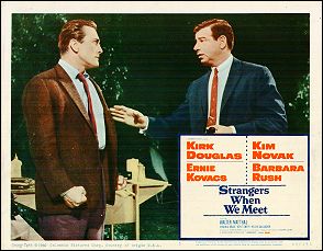 Strangers When We Meet Kin Novak Kirk Douglas - Click Image to Close