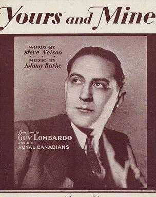Yours and Mine Guy Lombardo - Click Image to Close