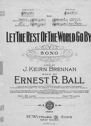 Let the Rest of the World Go By - Click Image to Close