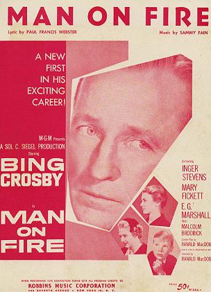 Man on Fire Bing Crosby Inger Stevins - Click Image to Close