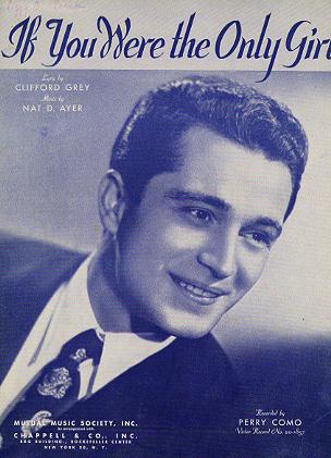 Perry Como If You Were the Only girl - Click Image to Close