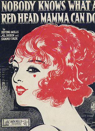 Nobody Knows What A Red Head Mamma Can Do - Click Image to Close