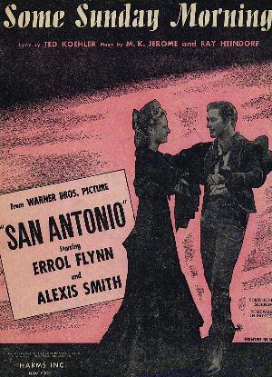 San Antonio Errol Flynn Alexis Smith 1945 - Click Image to Close