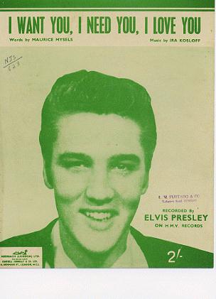I Want You, I need You, I Love You Elvis Presley - Click Image to Close