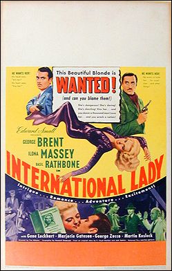 International Lady George Brent Ilona Massey Basil Rathbone - Click Image to Close