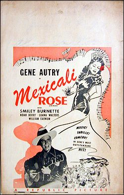 Mexicali Rose Gene Autry Smiley Burnette