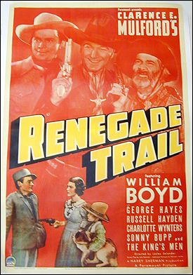 Renegade Trail William Boyd 1939 ORIGINAL LINEN BACKED 1SH - Click Image to Close