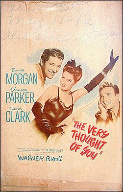 Very Thought of You Dennis Morgan Eleanor Parker - Click Image to Close