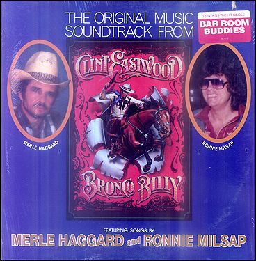 Bronco Billy Clint Eastwood Merle Haggard - Click Image to Close