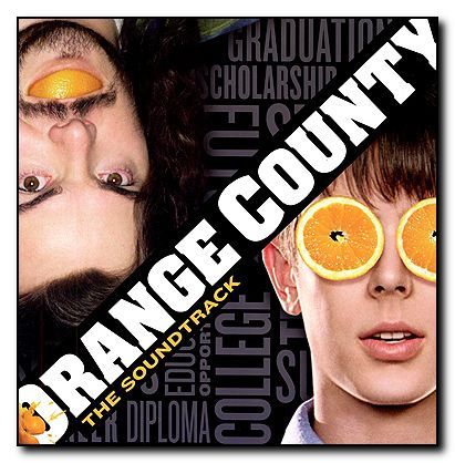 Orange County Sound Track - Click Image to Close