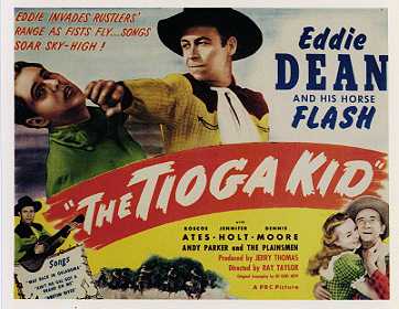 Tioga Kid, The Eddie Dean - Click Image to Close