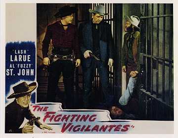 Fighting Vigilantes Lash LaRue - Click Image to Close